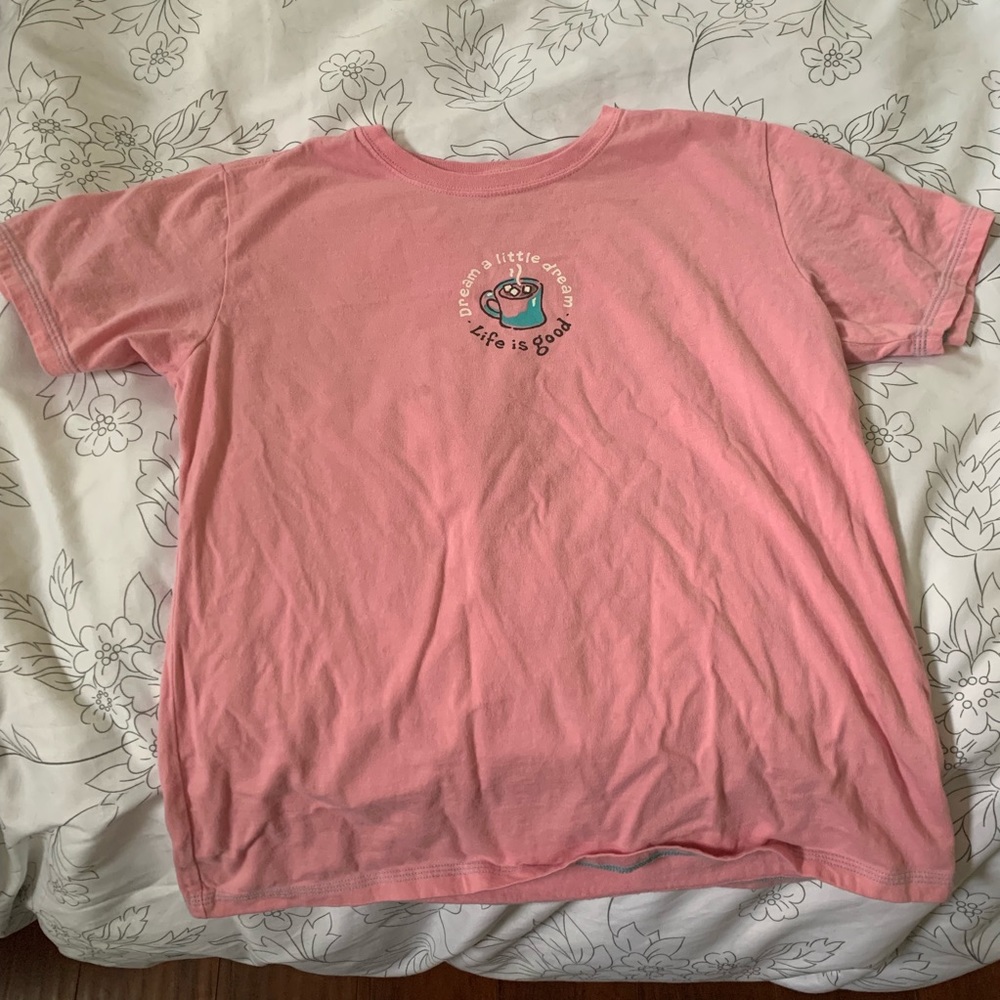 Life is good t-shirt